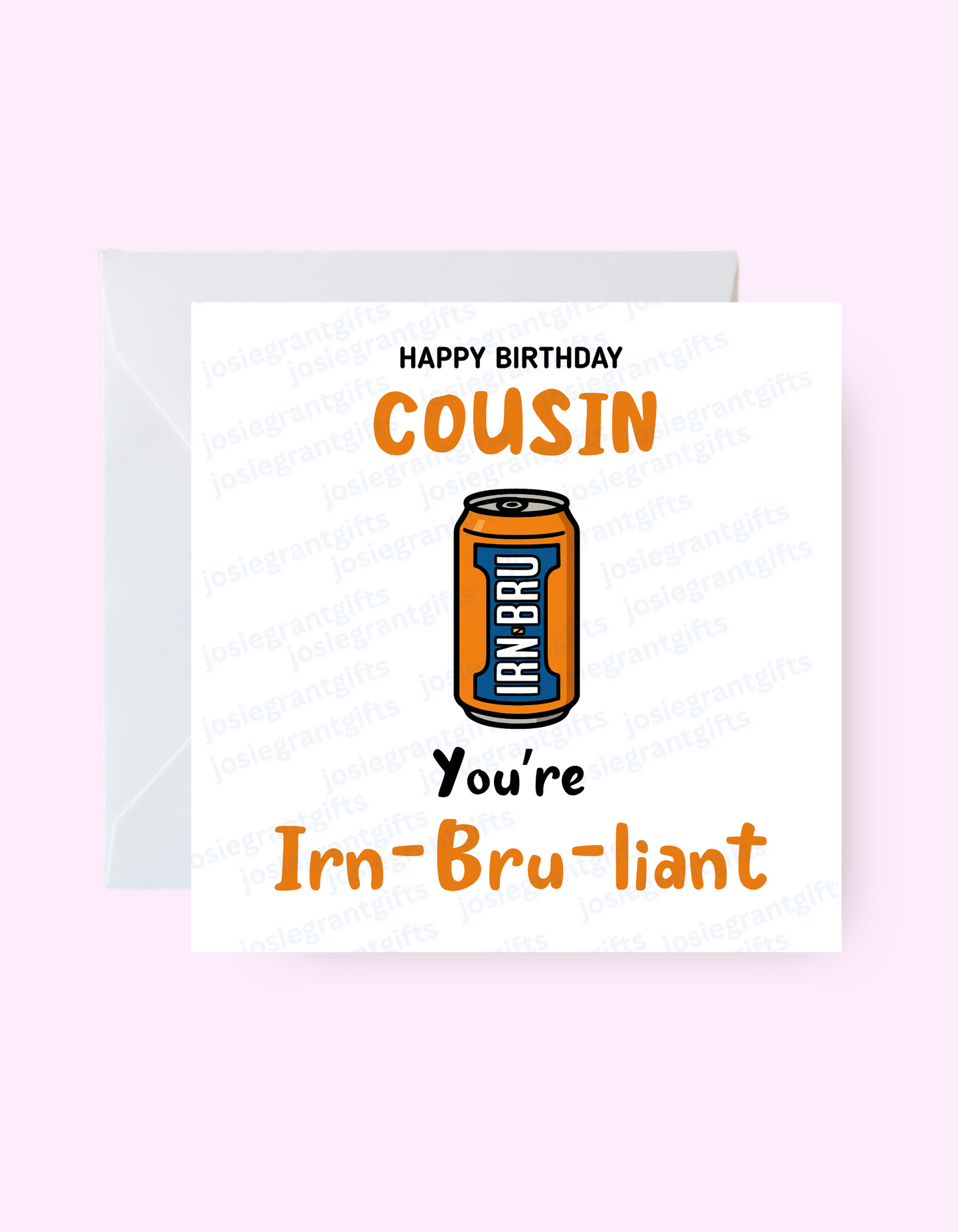 Irn Bru Liant Birthday Card