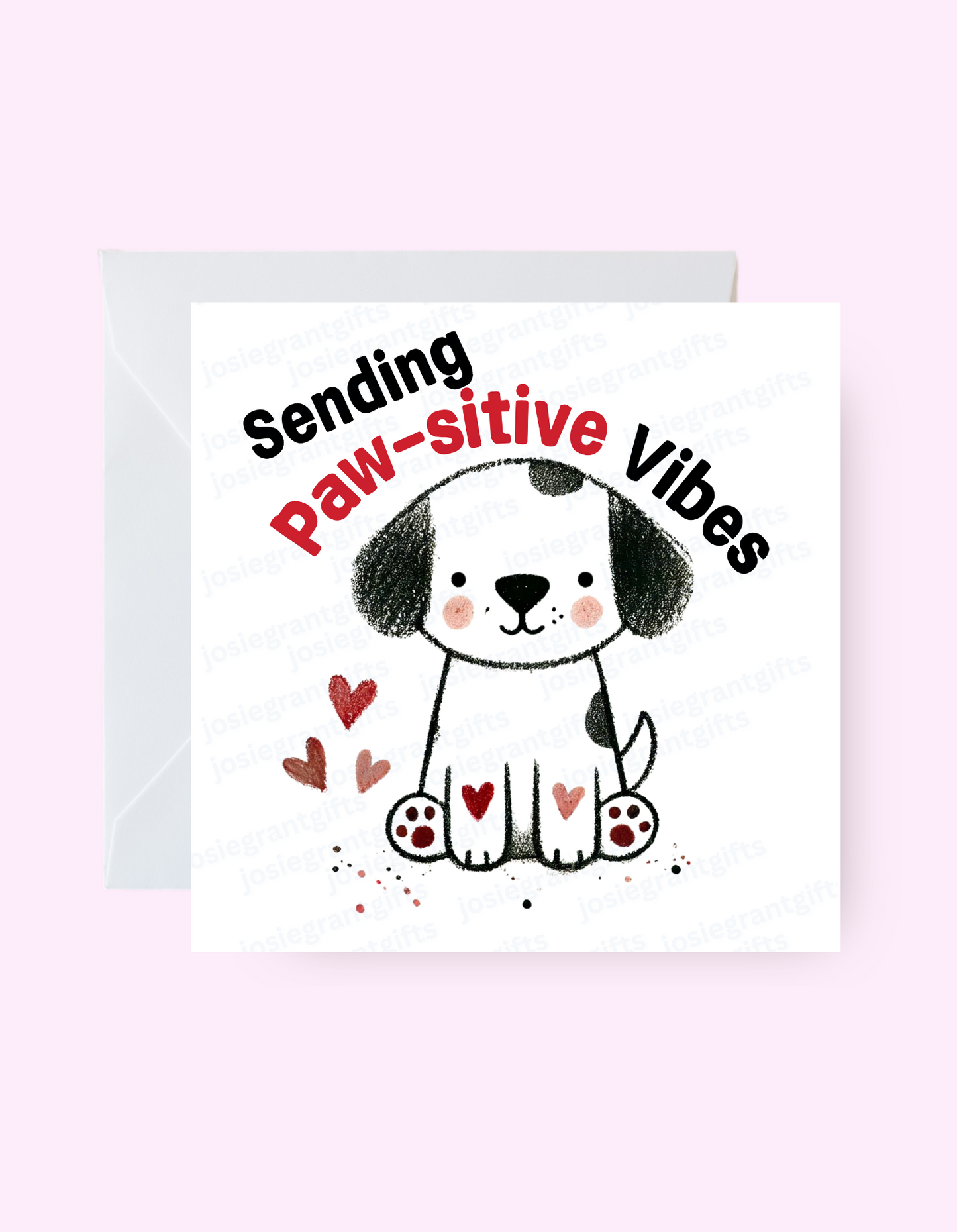 Paw-sitive Vibes Card