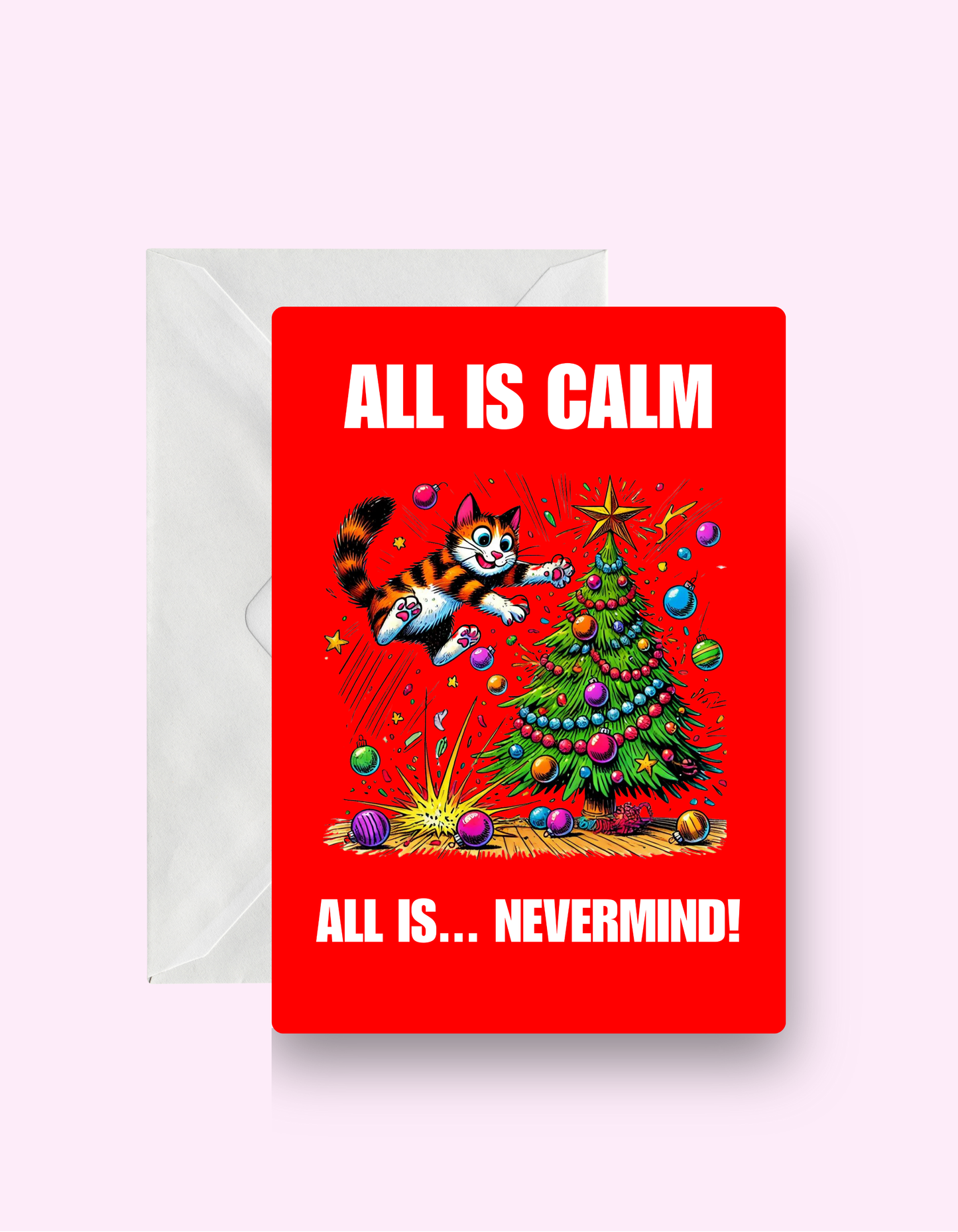 All Is Calm Card