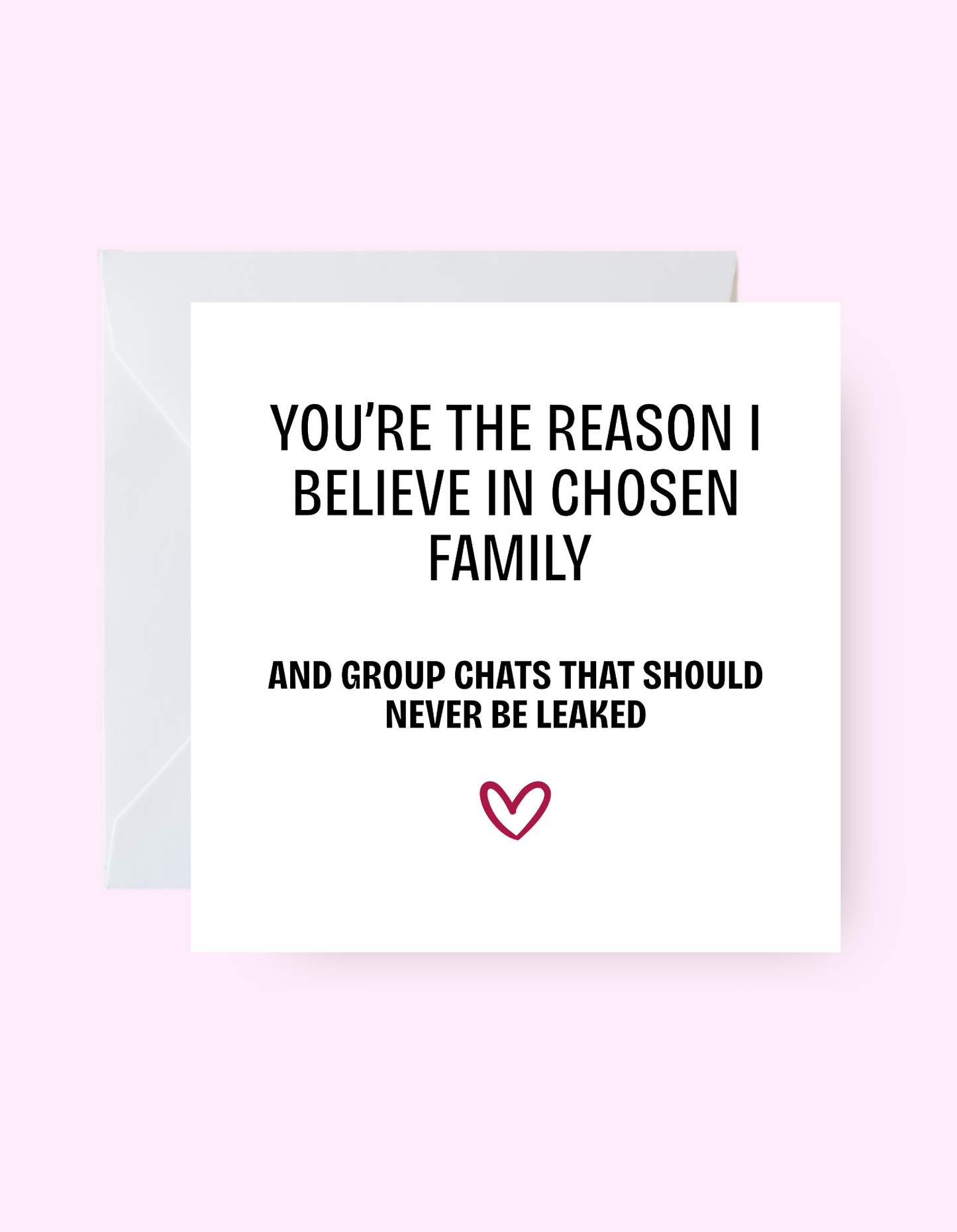 Chosen Family Card