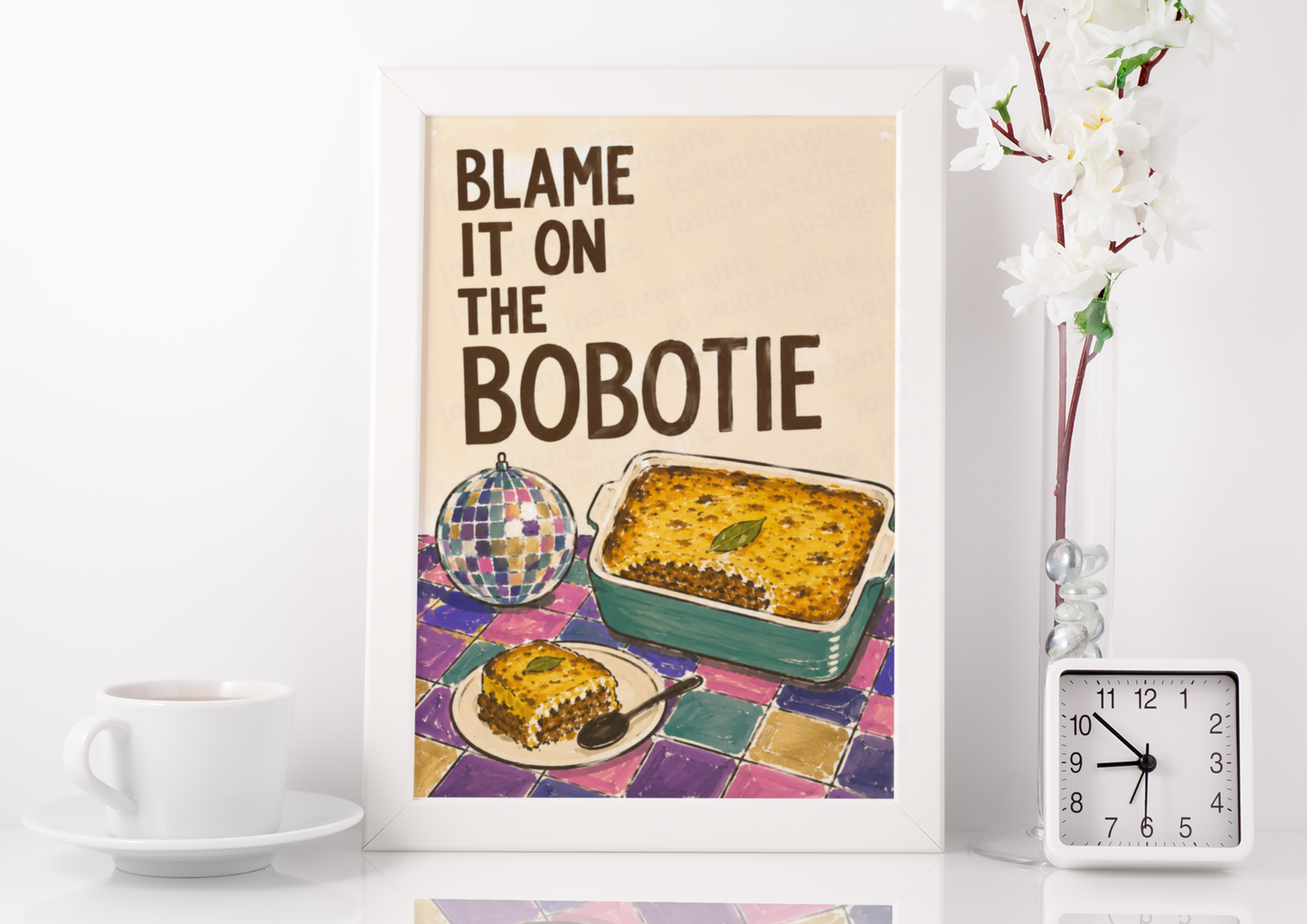 Blame It On The Bobotie Print