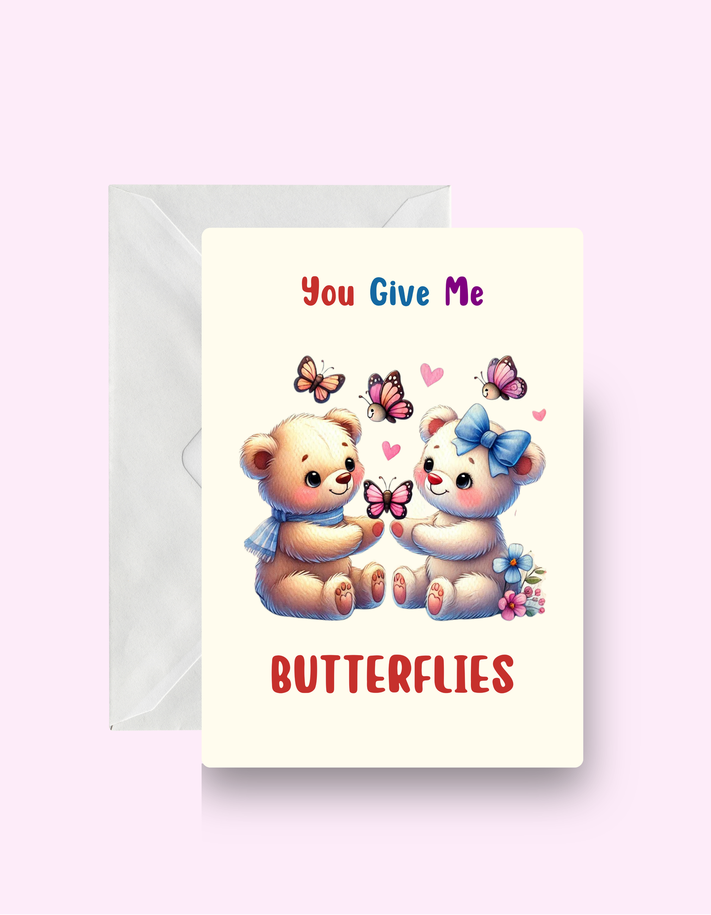 Give Me Butterflies Card