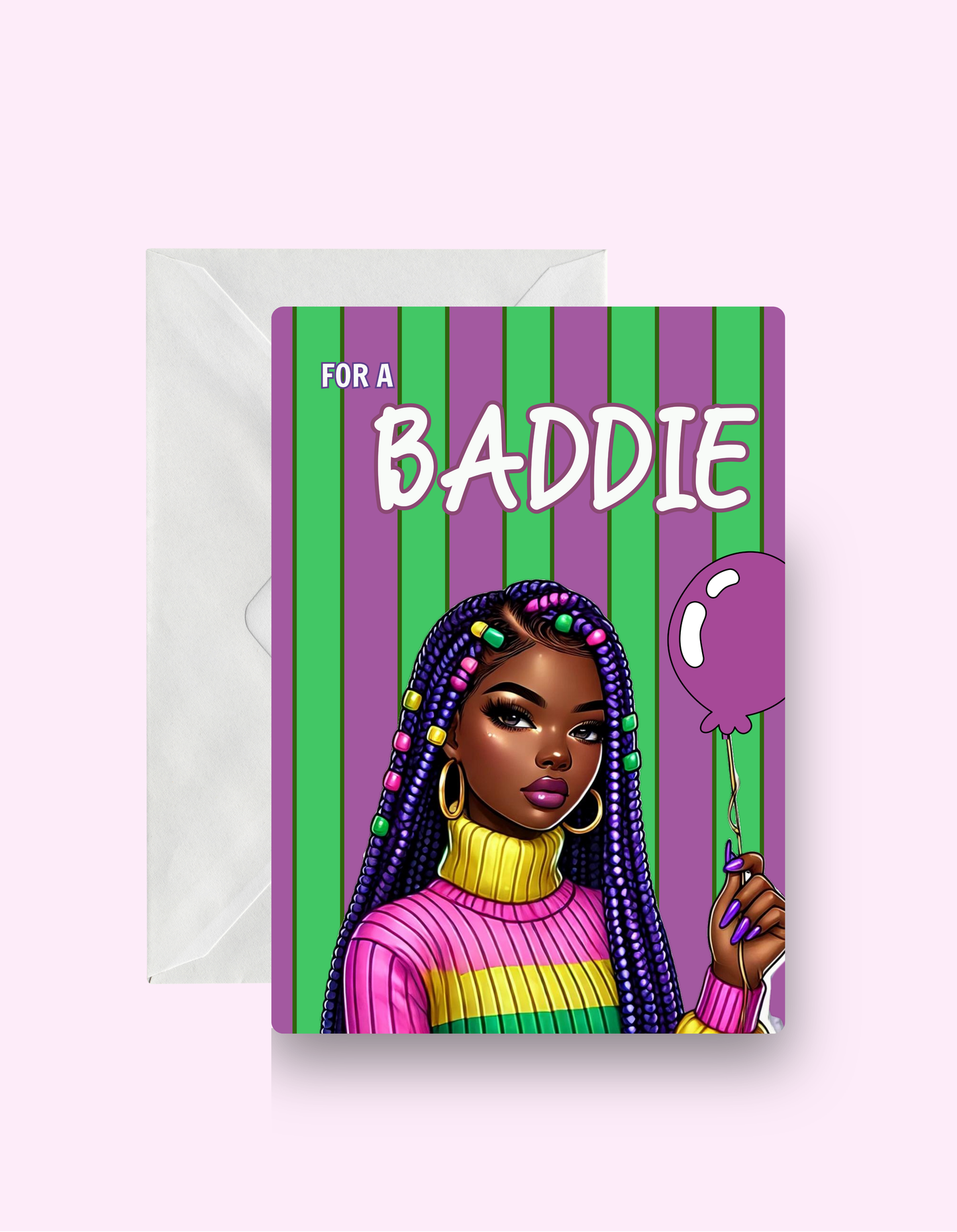 For A Baddie Card