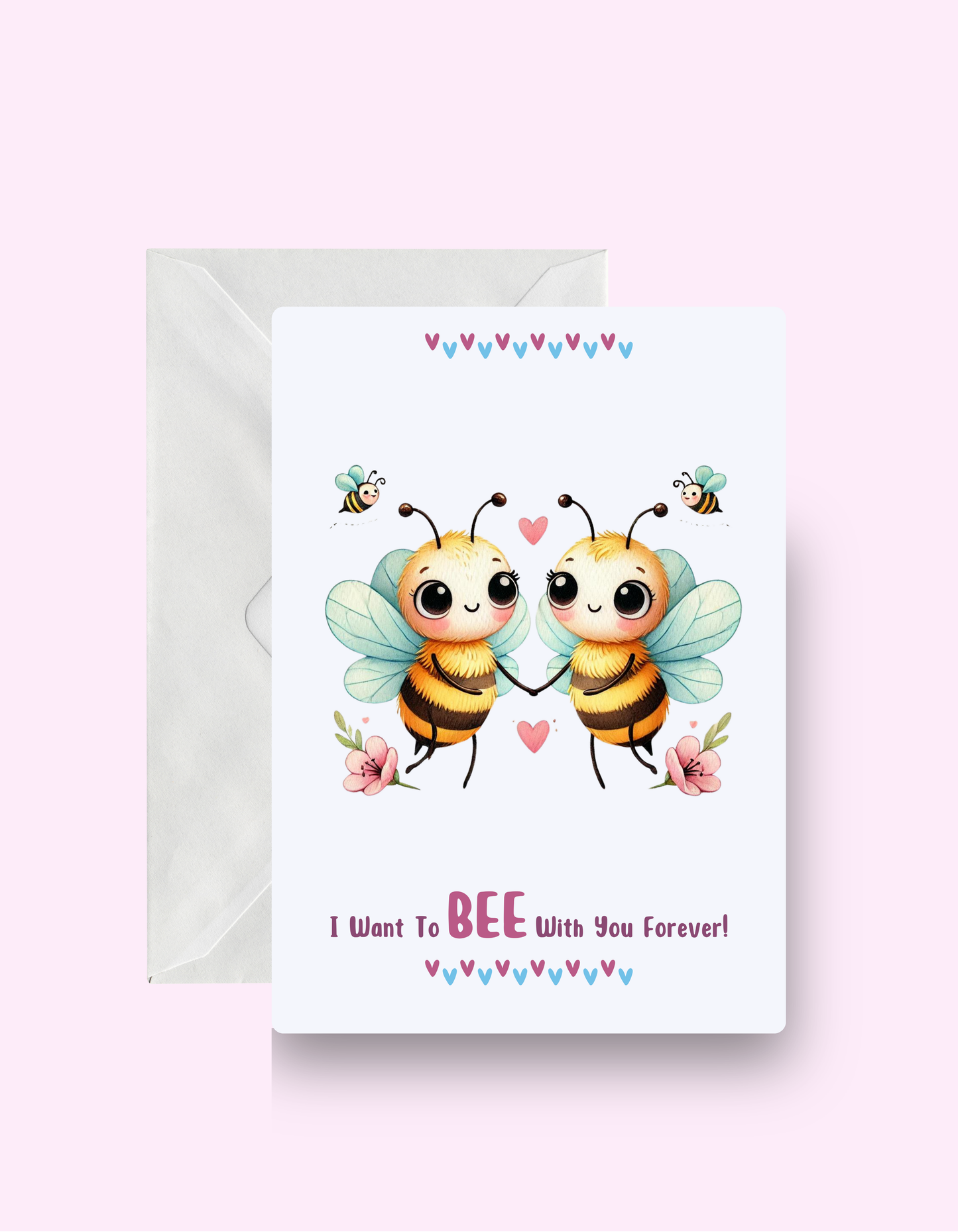 Bee With You Forever Card