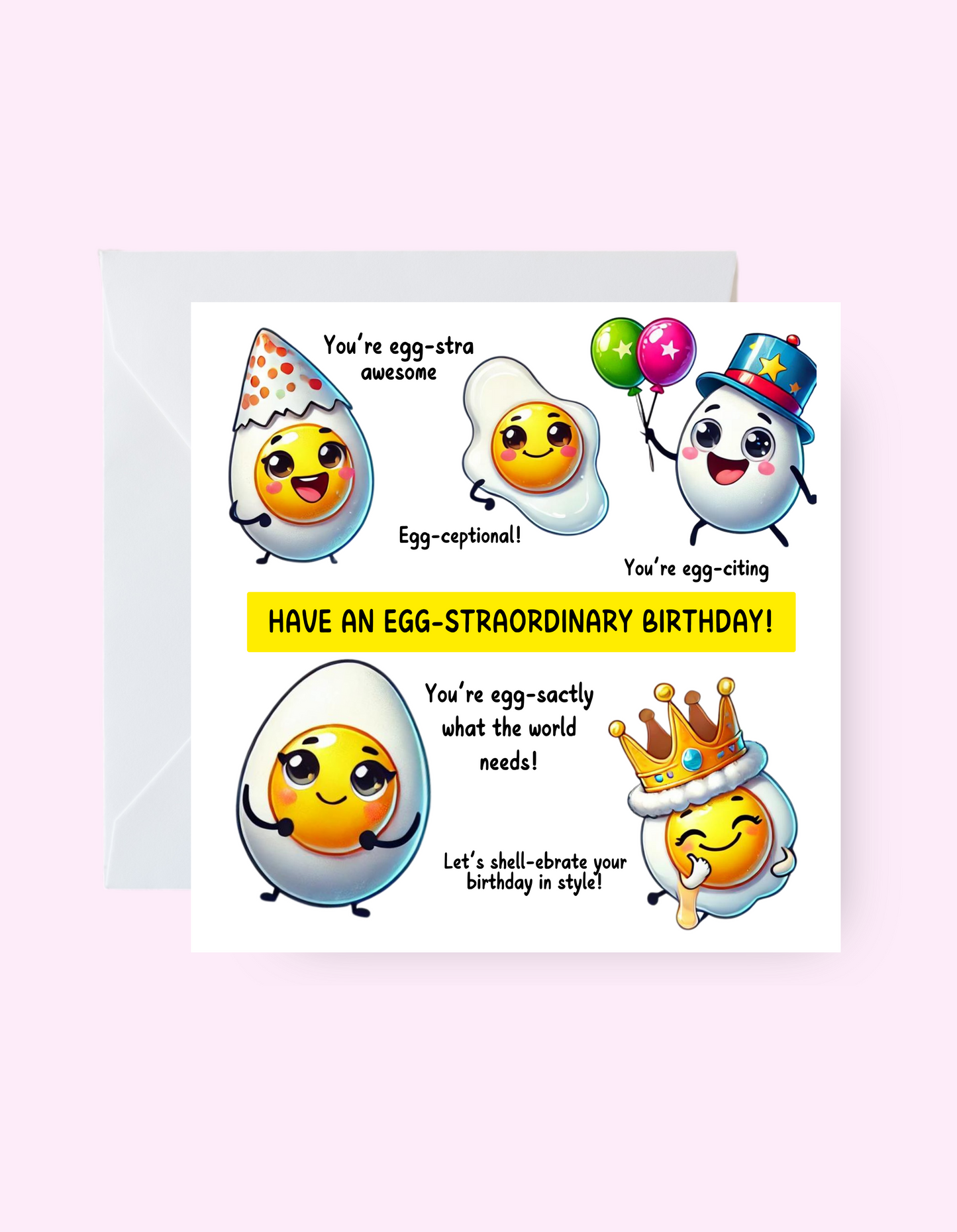 Eggcellent Birthday Card