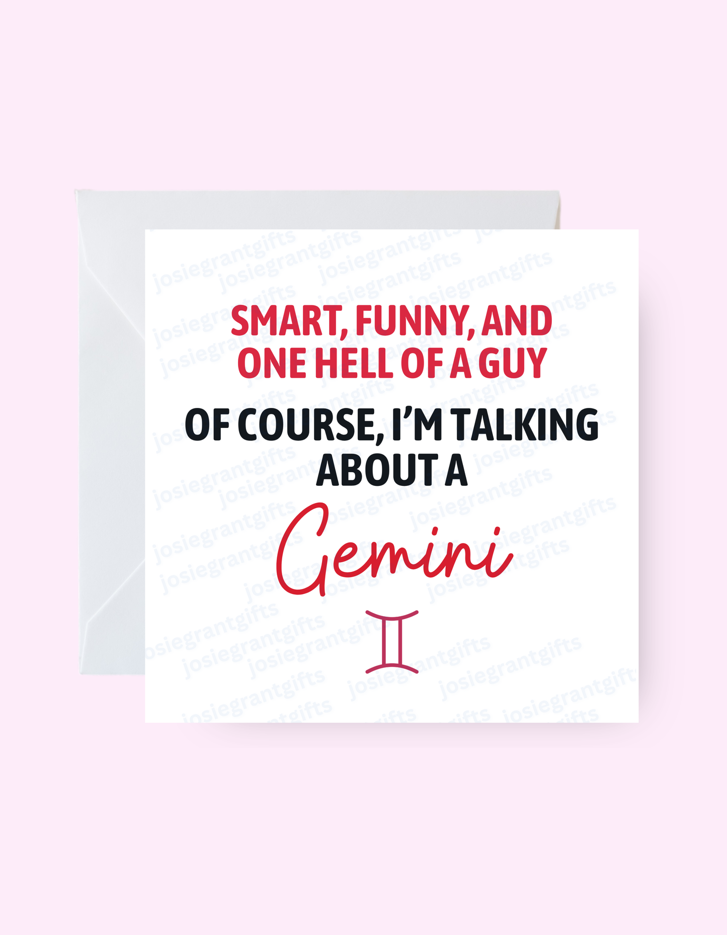 Gemini One Hell Of A Guy Card