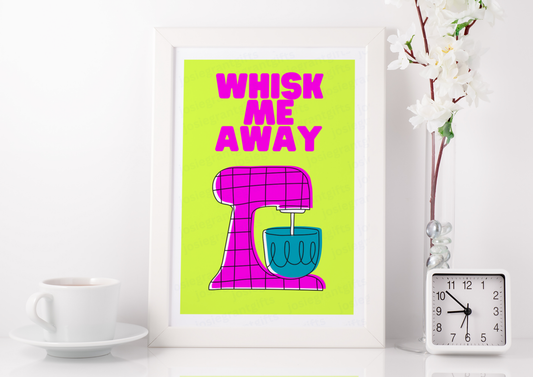 Whisk Me Away