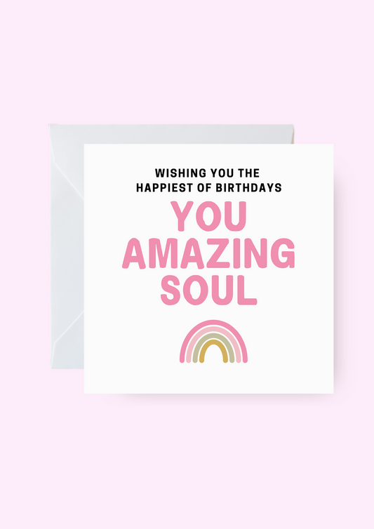 Amazing Soul Birthday