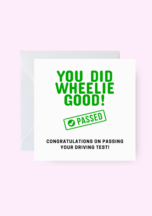 Wheelie Good Card