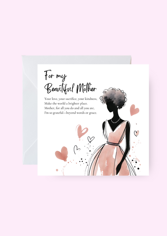 For A Beautiful Mother