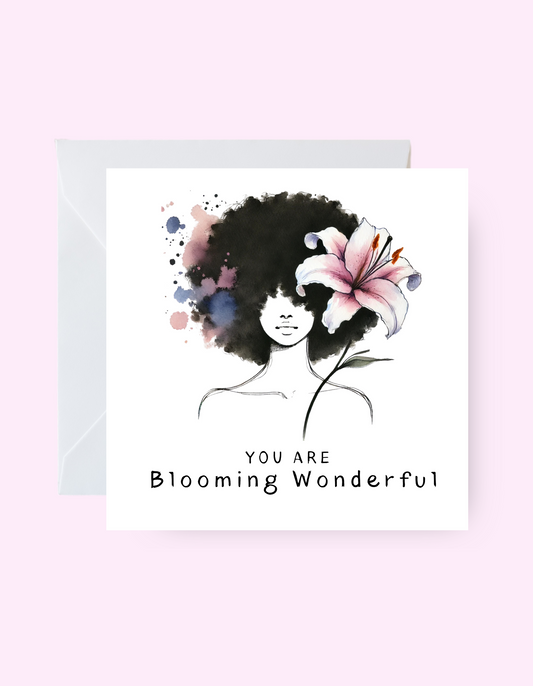 Blooming Wonderful Card