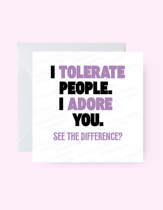 I Tolerate People Card