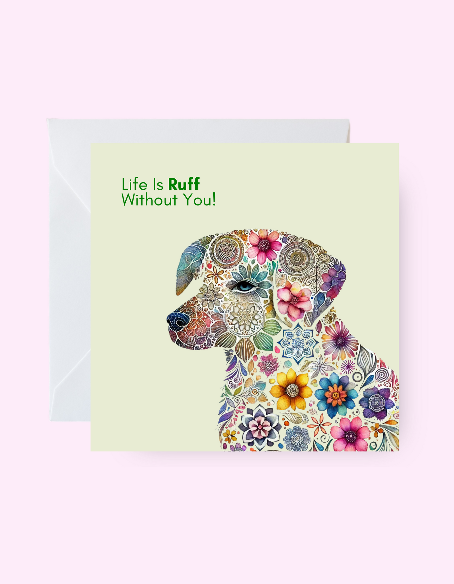 Ruff Without You Card