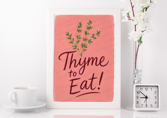 Thyme To Eat Print