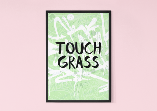 Touch Grass