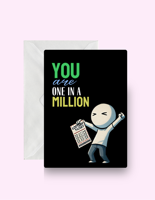 One In A Million Card