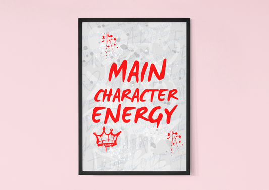 Main Character Energy