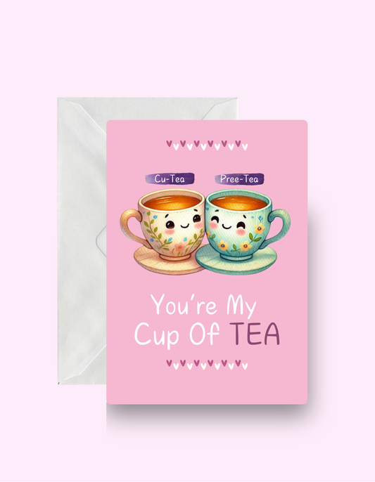Cup Of Tea Card