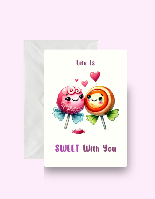 Sweet With You Card