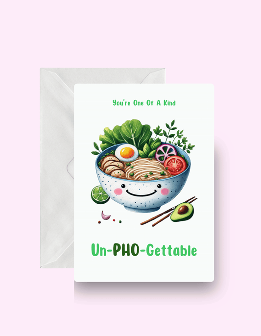 Un Pho Gettable Card