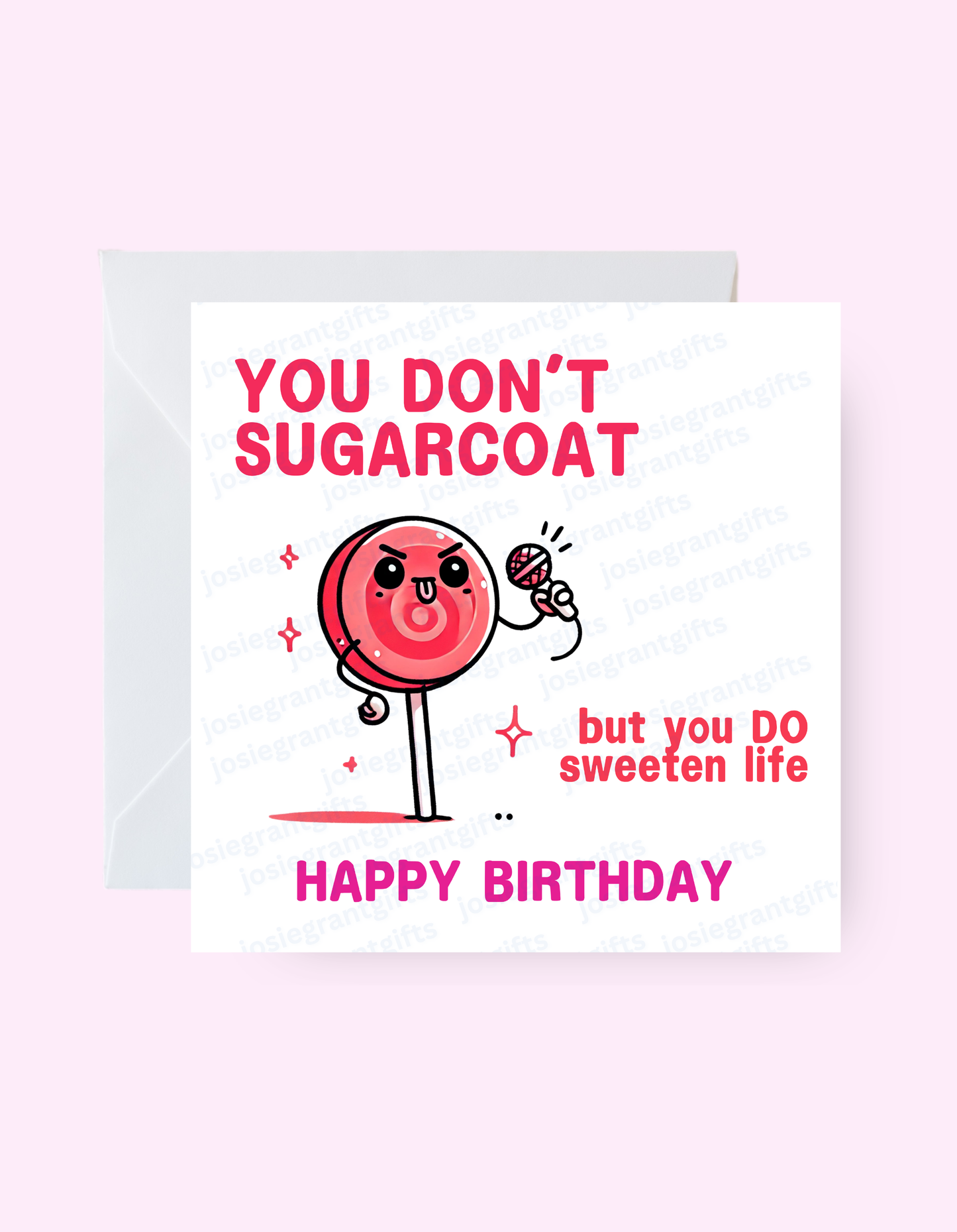 No Sugarcoating Card