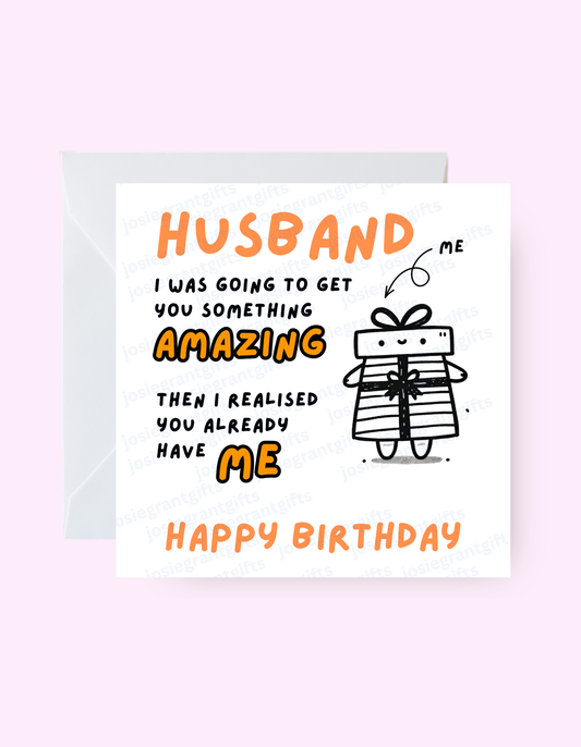I'm The Gift Husband Card