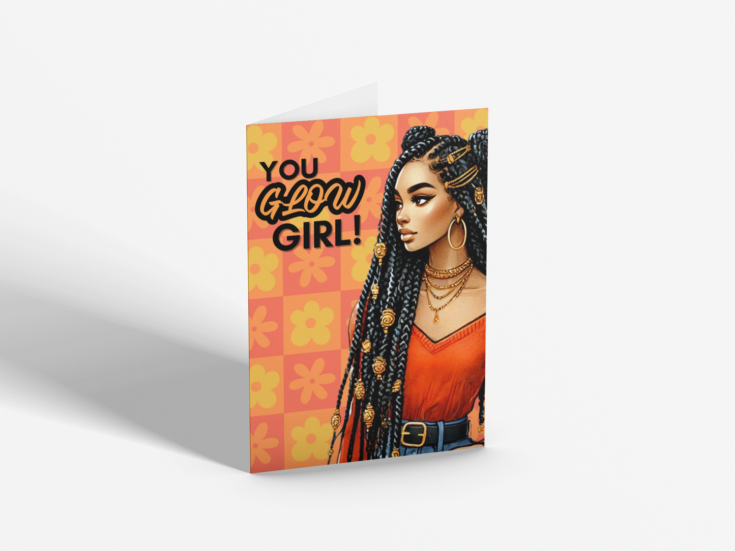 You Glow Girl Card